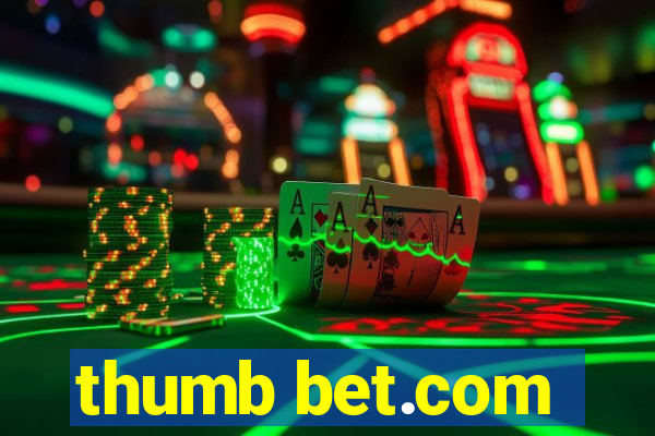 thumb bet.com