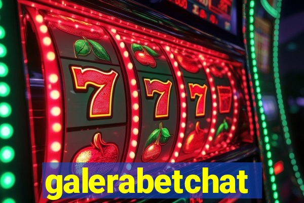 galerabetchat