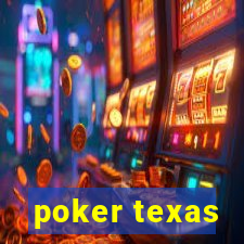 poker texas