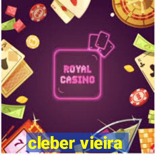 cleber vieira