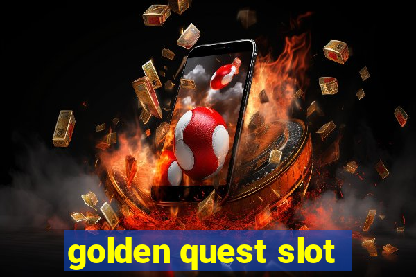 golden quest slot