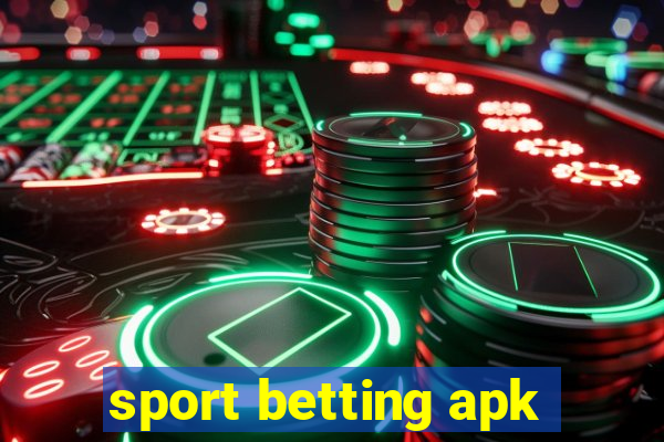 sport betting apk