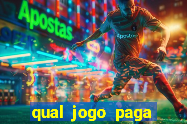 qual jogo paga dinheiro de verdade na hora