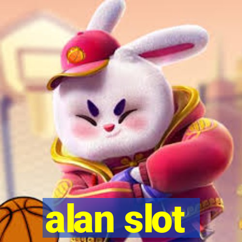 alan slot