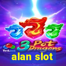 alan slot