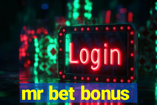 mr bet bonus