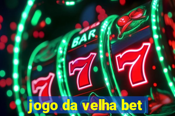 jogo da velha bet