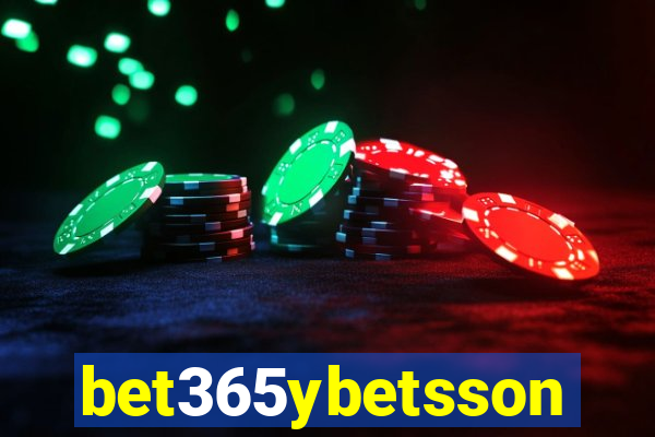 bet365ybetsson