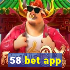 58 bet app