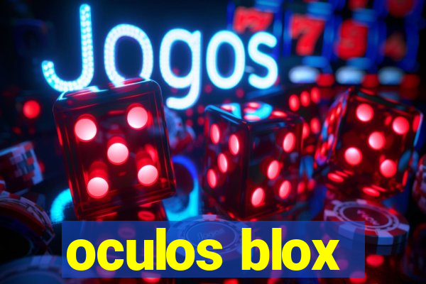 oculos blox