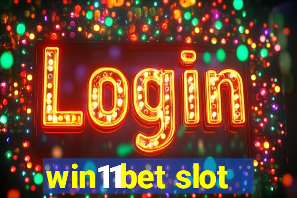 win11bet slot