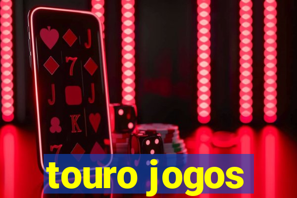 touro jogos