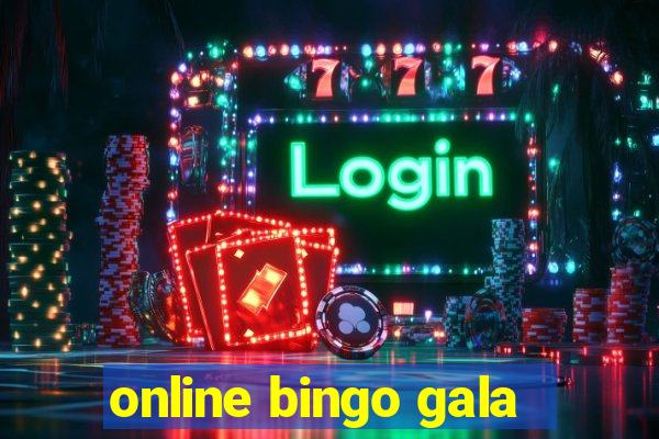 online bingo gala