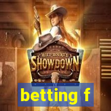 betting f