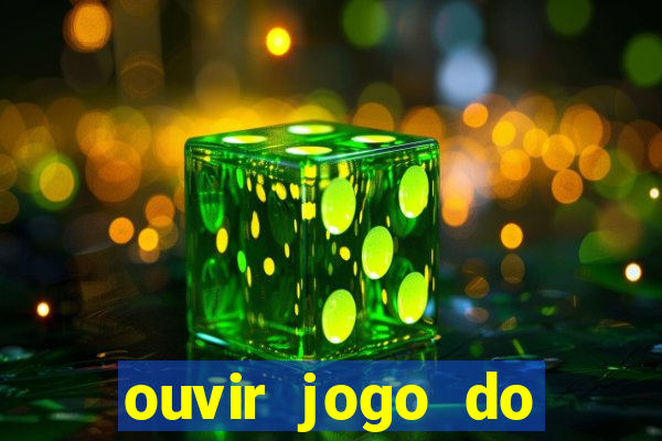 ouvir jogo do vasco ao vivo