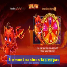 fremont casinos las vegas