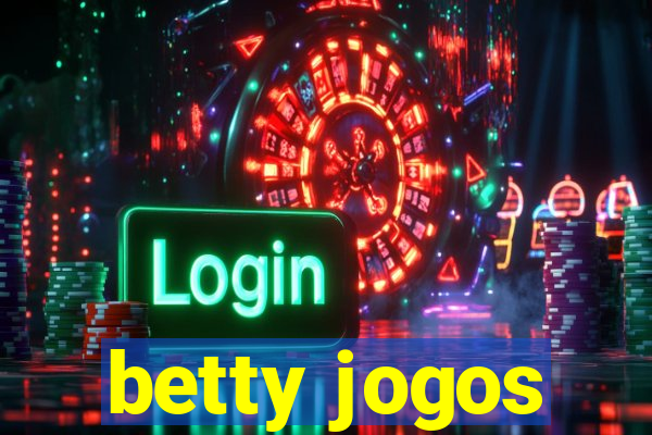 betty jogos