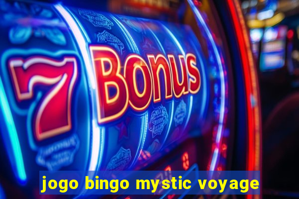 jogo bingo mystic voyage