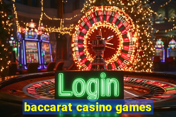 baccarat casino games