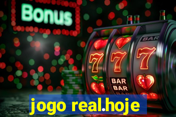 jogo real.hoje