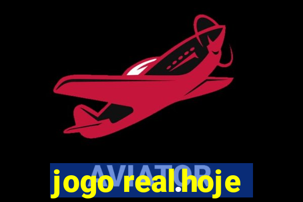 jogo real.hoje