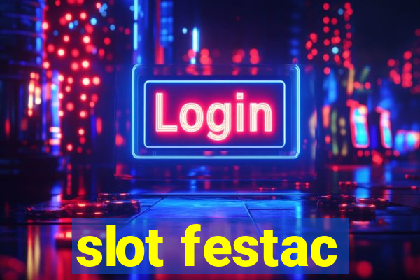 slot festac