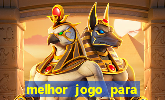 melhor jogo para se ganhar dinheiro