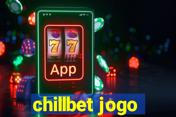 chillbet jogo