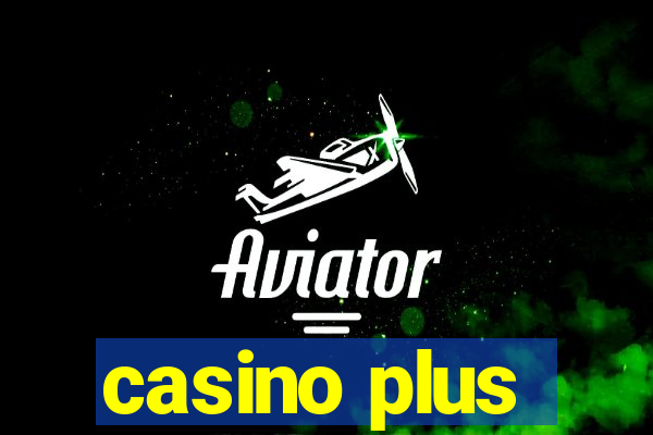 casino plus