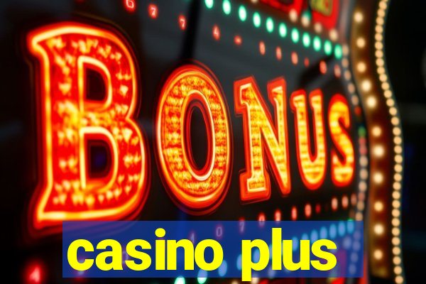 casino plus