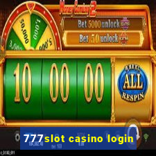 777slot casino login