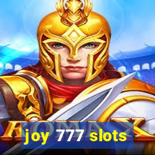 joy 777 slots