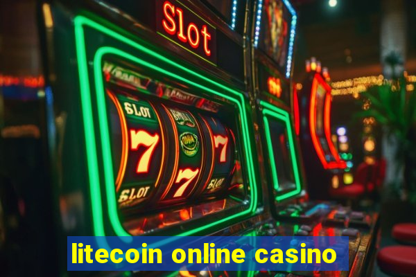 litecoin online casino