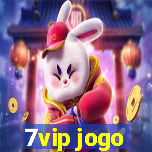 7vip jogo