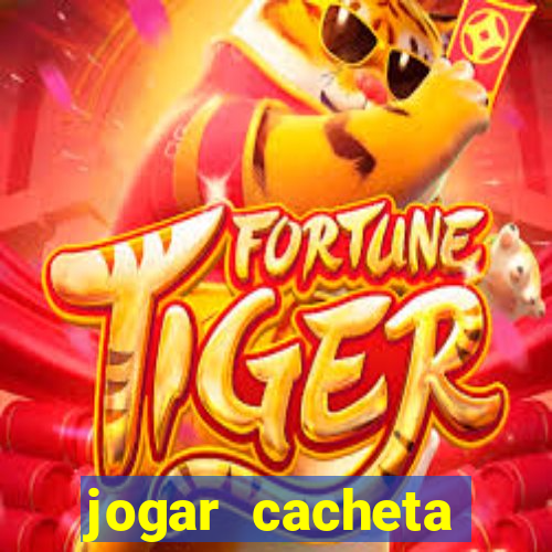 jogar cacheta online valendo dinheiro