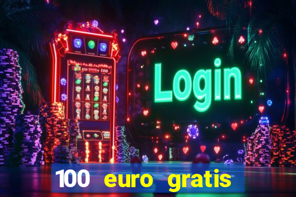 100 euro gratis casino bonus