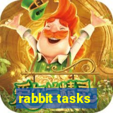 rabbit tasks