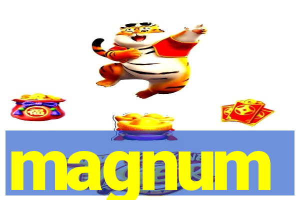 magnum