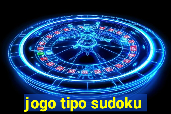 jogo tipo sudoku