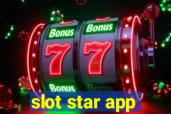 slot star app