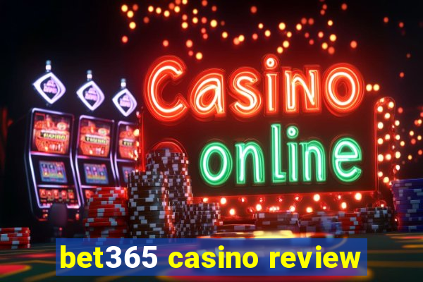 bet365 casino review