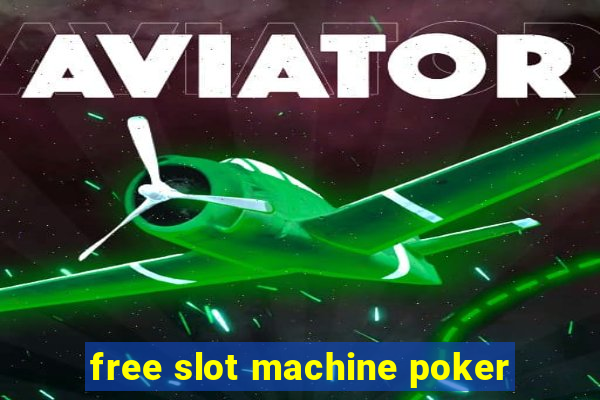 free slot machine poker