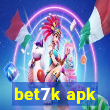 bet7k apk