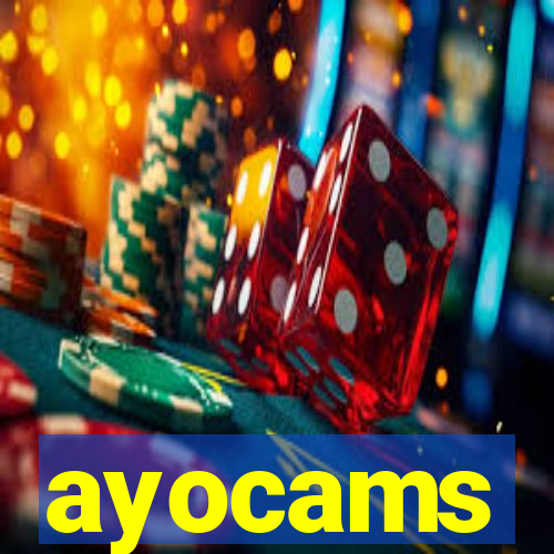 ayocams