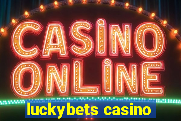 luckybets casino