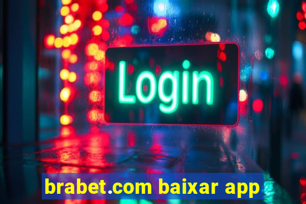 brabet.com baixar app