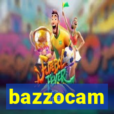 bazzocam