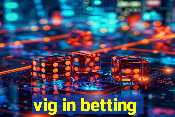 vig in betting