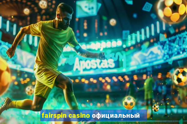 fairspin casino официальный