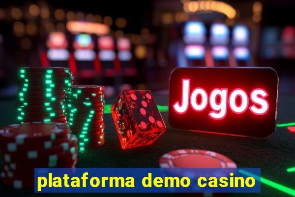 plataforma demo casino